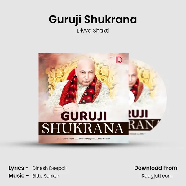 Guruji Shukrana - Divya Shakti album cover 