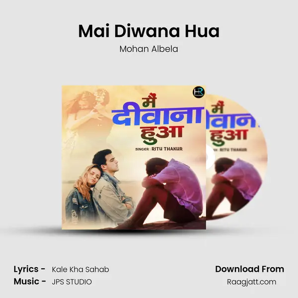 Mai Diwana Hua mp3 song