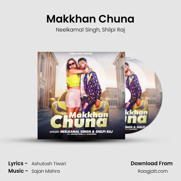 Makkhan Chuna - Neelkamal Singh album cover 