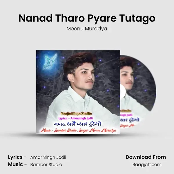 Nanad Tharo Pyare Tutago - Meenu Muradya album cover 