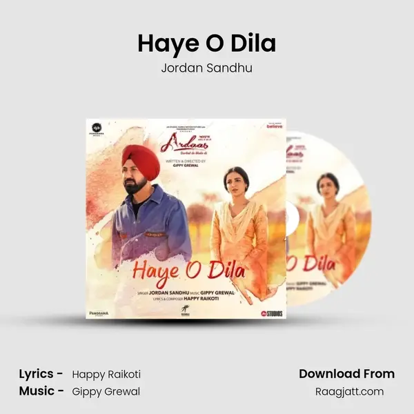 Haye O Dila - Jordan Sandhu album cover 