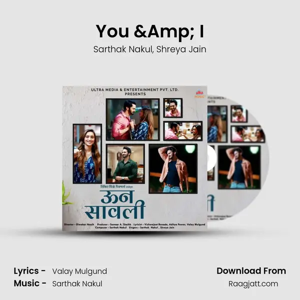 You &Amp; I - Sarthak Nakul album cover 