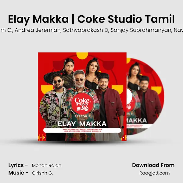 Elay Makka | Coke Studio Tamil mp3 song