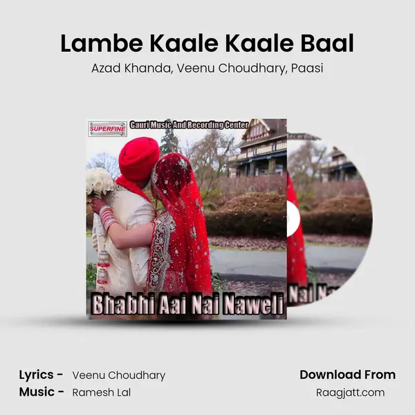 Lambe Kaale Kaale Baal mp3 song