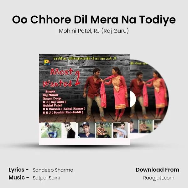 Oo Chhore Dil Mera Na Todiye mp3 song