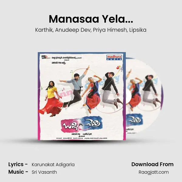 Manasaa Yela... mp3 song