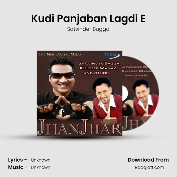 Kudi Panjaban Lagdi E - Satvinder Bugga album cover 