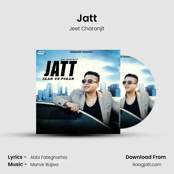 Jatt mp3 song