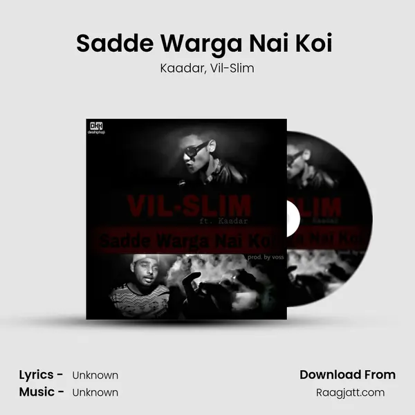 Sadde Warga Nai Koi (feat. Kaadar) - Kaadar album cover 