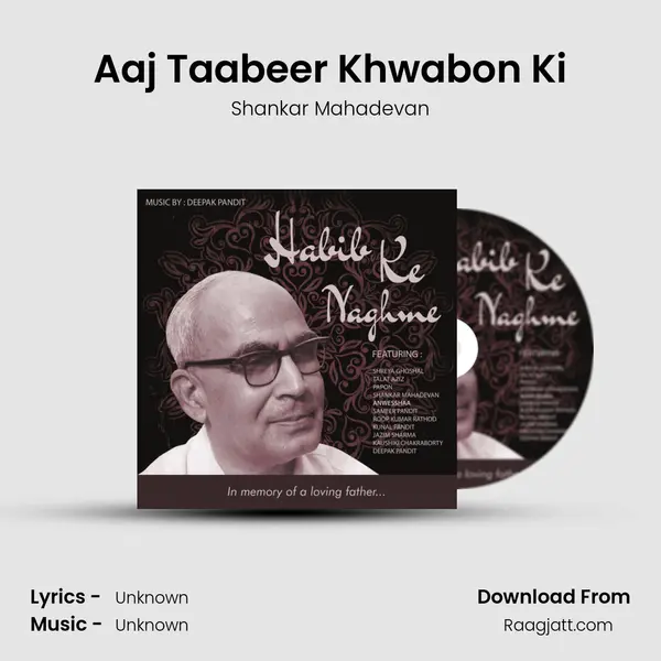 Aaj Taabeer Khwabon Ki - Shankar Mahadevan album cover 