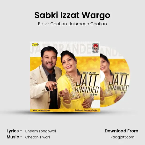 Sabki Izzat Wargo - Balvir Chotian album cover 