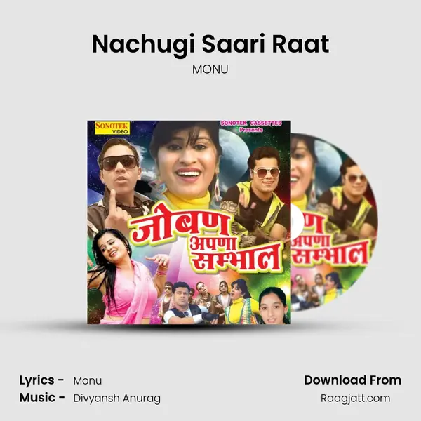 Nachugi Saari Raat - MONU album cover 