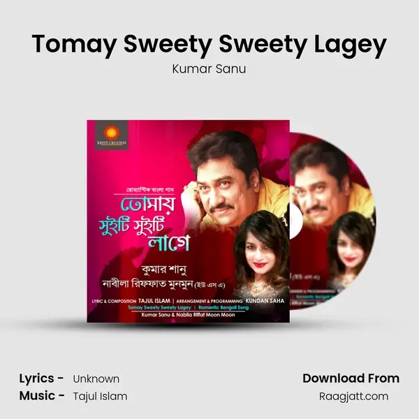 Tomay Sweety Sweety Lagey - Kumar Sanu album cover 