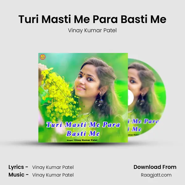 Turi Masti Me Para Basti Me mp3 song