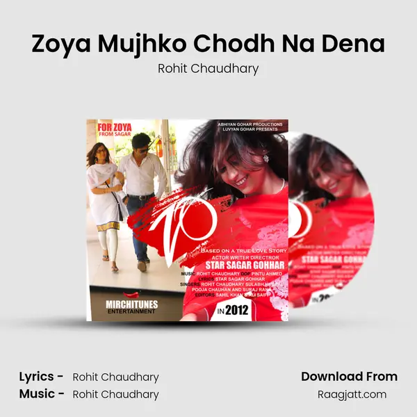 Zoya Mujhko Chodh Na Dena mp3 song