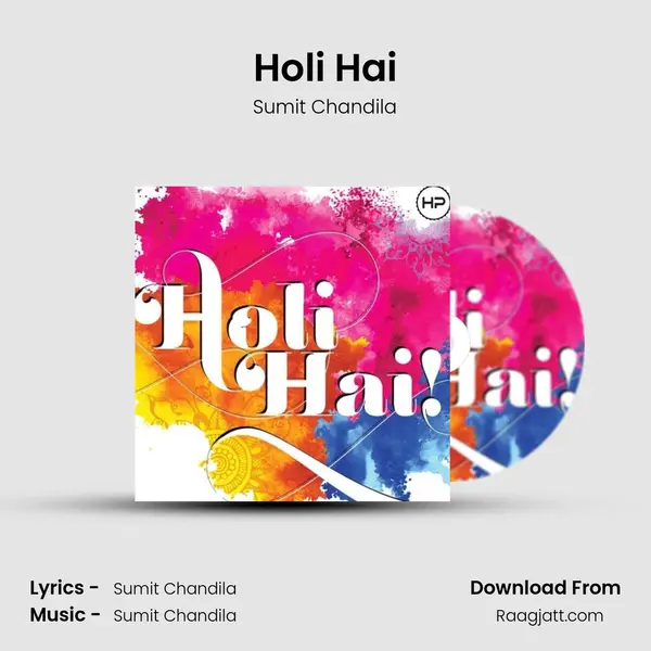 Holi Hai - Sumit Chandila album cover 