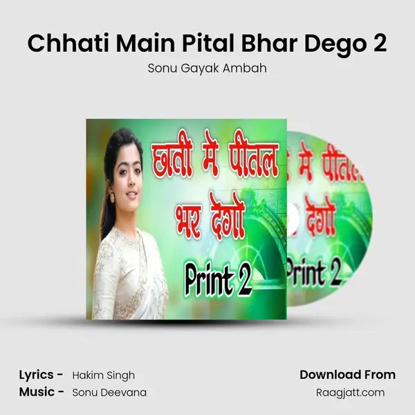 Chhati Main Pital Bhar Dego 2 mp3 song