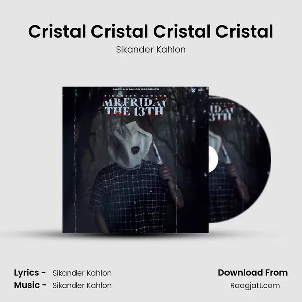 Cristal Cristal Cristal Cristal mp3 song