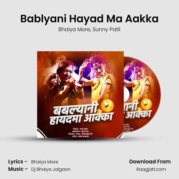 Bablyani Hayad Ma Aakka mp3 song