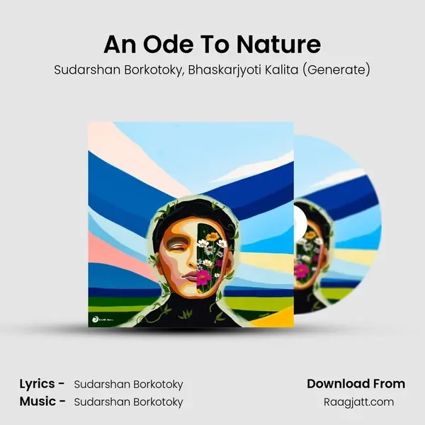 An Ode To Nature - Sudarshan Borkotoky mp3 song