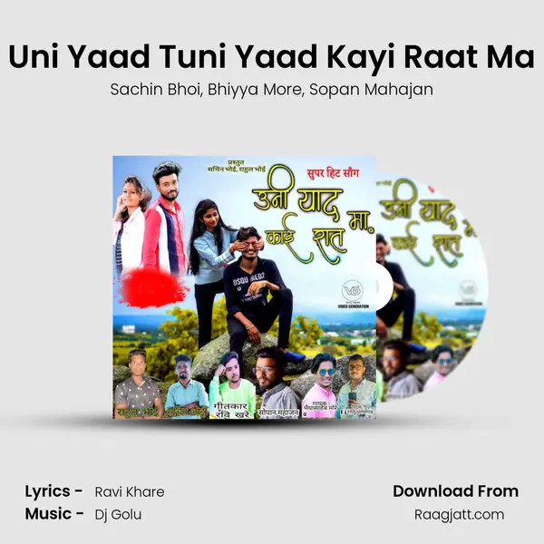 Uni Yaad Tuni Yaad Kayi Raat Ma mp3 song