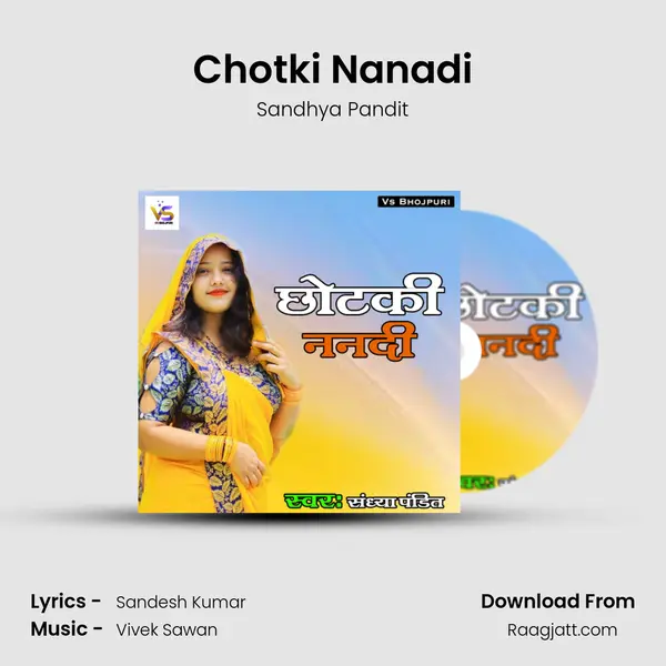 Chotki Nanadi - Sandhya Pandit album cover 