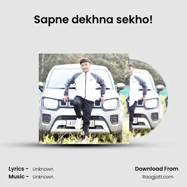 Sapne dekhna sekho! mp3 song