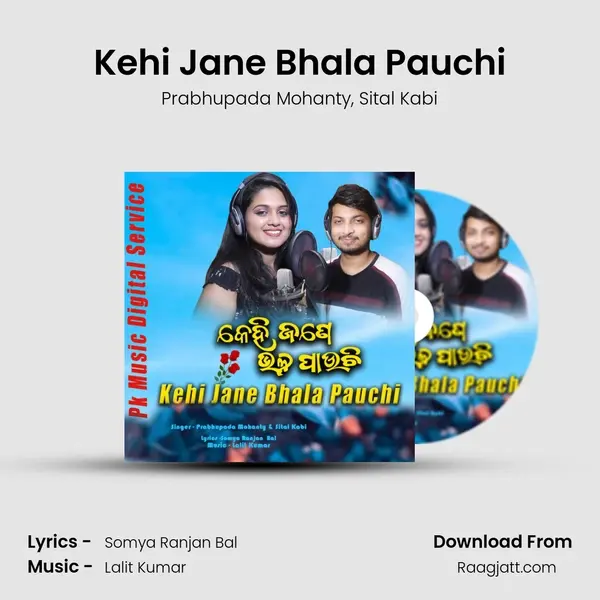 Kehi Jane Bhala Pauchi - Prabhupada Mohanty album cover 