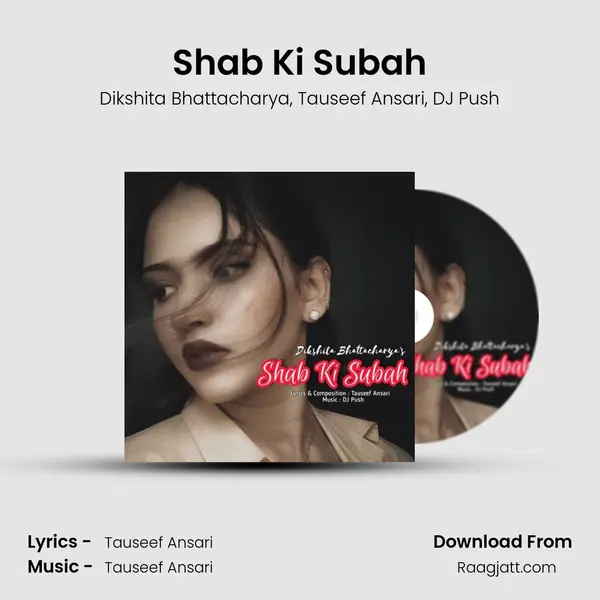 Shab Ki Subah mp3 song