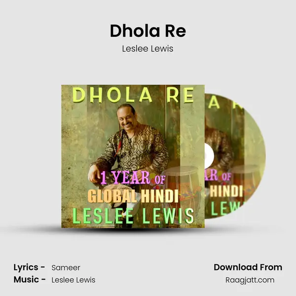 Dhola Re - Leslee Lewis album cover 