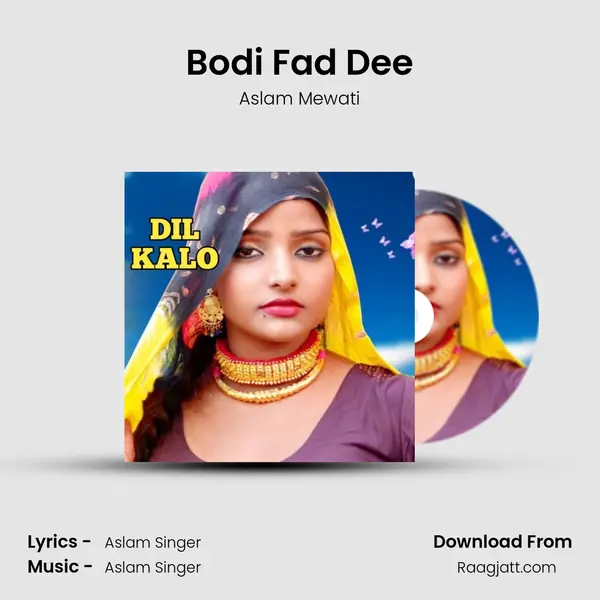 Bodi Fad Dee - Aslam Mewati album cover 