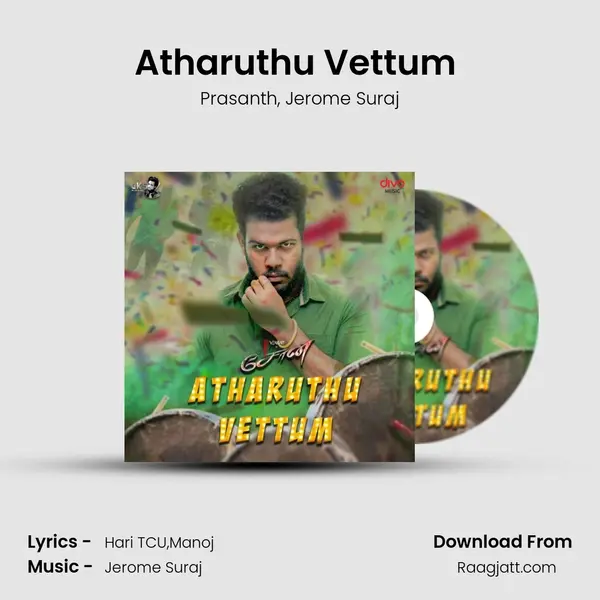 Atharuthu Vettum (From 