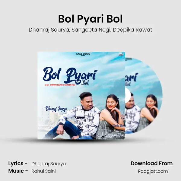 Bol Pyari Bol mp3 song