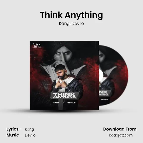 Think Anything mp3 song