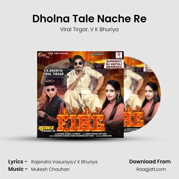 Dholna Tale Nache Re - Viral Tirgar album cover 