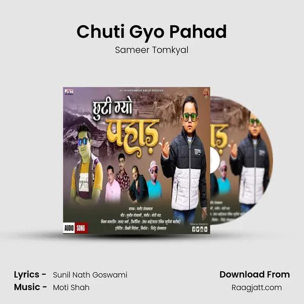 Chuti Gyo Pahad - Sameer Tomkyal album cover 