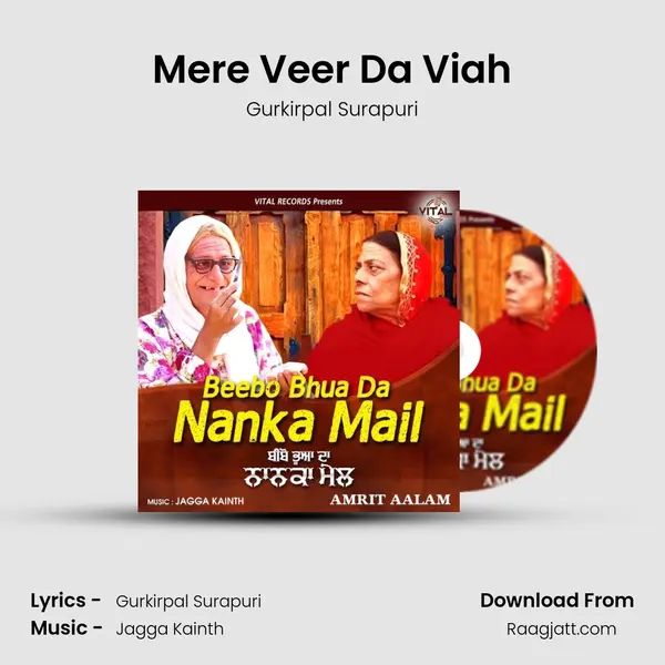 Mere Veer Da Viah - Gurkirpal Surapuri mp3 song