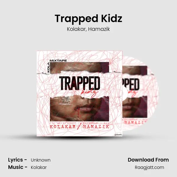 Trapped Kidz - Kolakar album cover 