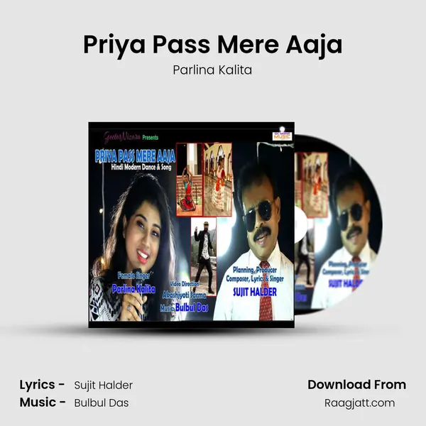 Priya Pass Mere Aaja - Parlina Kalita album cover 