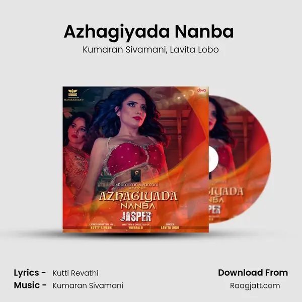 Azhagiyada Nanba (From Jasper) mp3 song