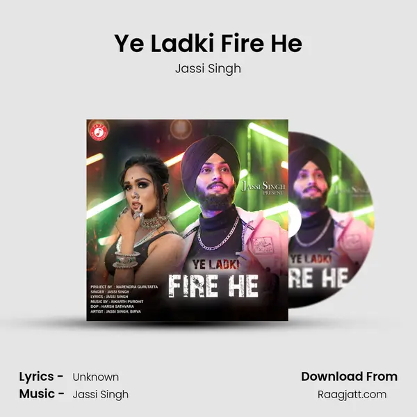 Ye Ladki Fire He - Jassi Singh album cover 