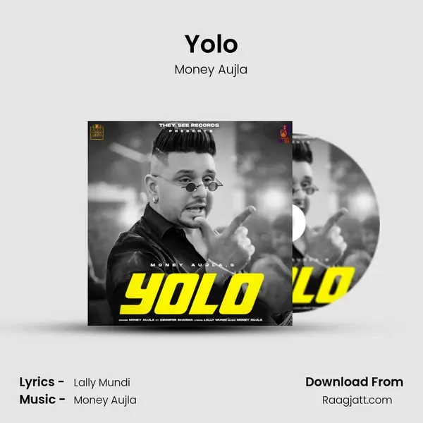 Yolo mp3 song