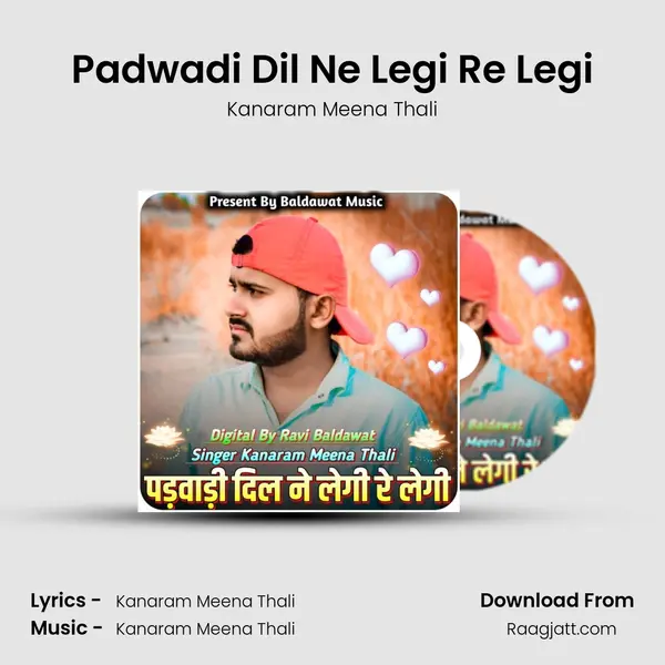 Padwadi Dil Ne Legi Re Legi mp3 song