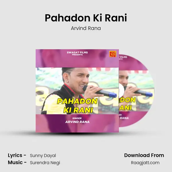 Pahadon Ki Rani - Arvind Rana album cover 