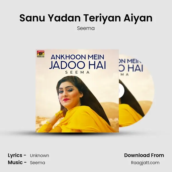 Sanu Yadan Teriyan Aiyan mp3 song