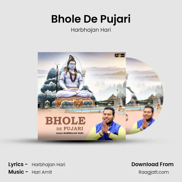 Bhole De Pujari mp3 song