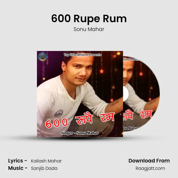 600 Rupe Rum - Sonu Mahar album cover 