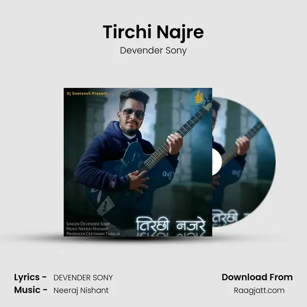 Tirchi Najre mp3 song