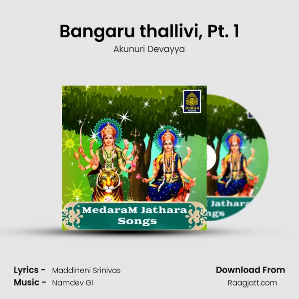 Bangaru thallivi, Pt. 1 mp3 song