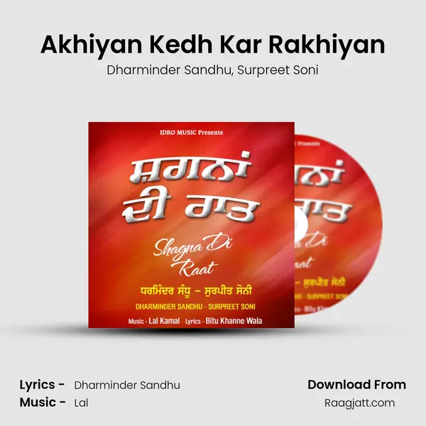 Akhiyan Kedh Kar Rakhiyan - Dharminder Sandhu album cover 